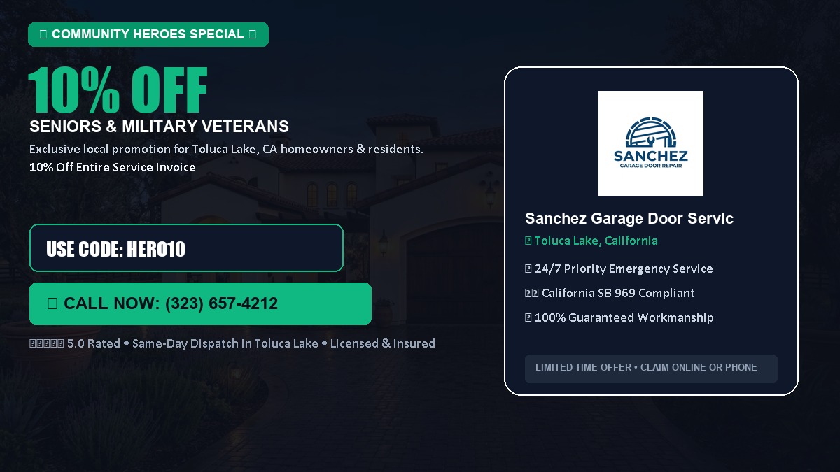 10% OFF Senior Citizens (65+) & Military / Veteran Community Discount in Toluca Lake, CA
